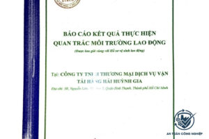 Quy định nộp báo cáo quan trắc môi trường lao động